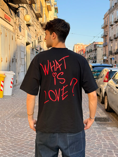 T-shirt What is love ?